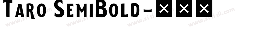 Taro SemiBold字体转换